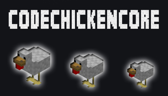 minecraft code chicken core 1.8.9