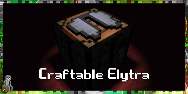 Craftable Elytra